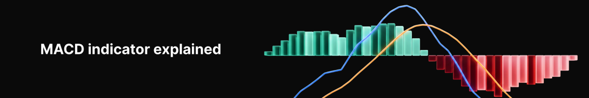 New on PrimeXBT: Smarter tools, stronger VIP benefits, and fresh market insights - MACD indicator explained 1200x200