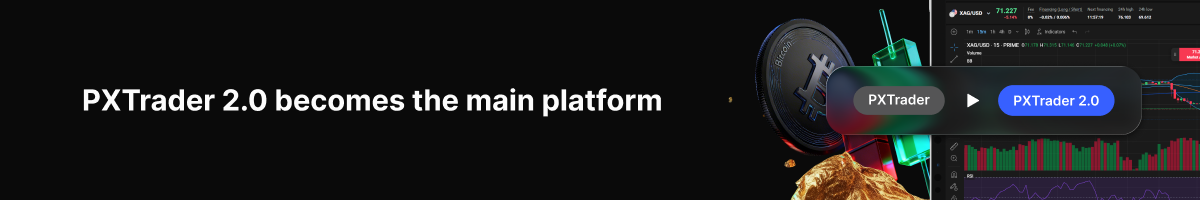 New on PrimeXBT: Smarter tools, stronger VIP benefits, and fresh market insights - PXTrader 2.0 becomes the main platform 1200x200
